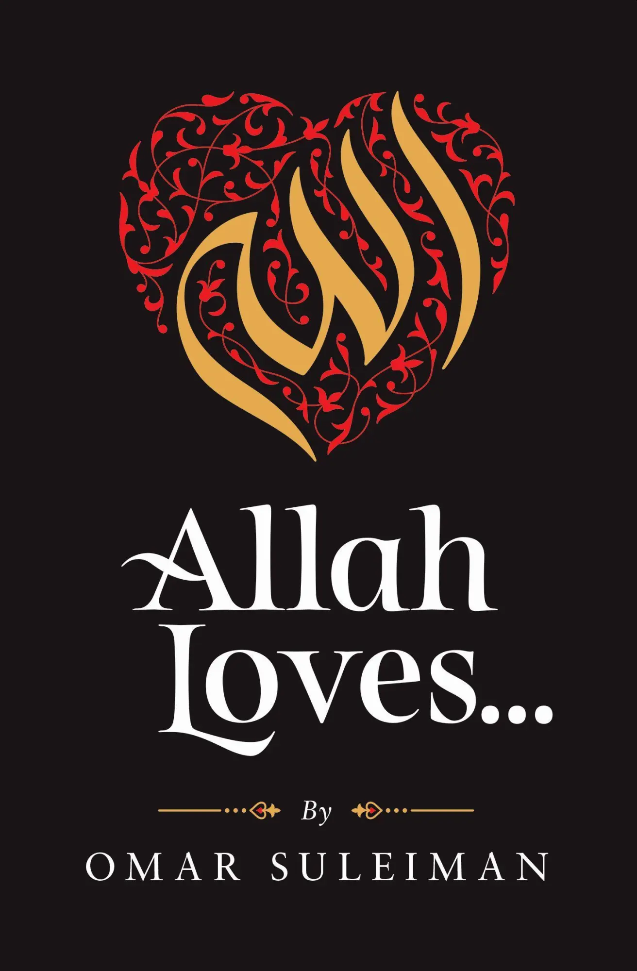 Cover: 9781847741356 | Allah Loves | Omar Suleiman | Buch | Gebunden | Englisch | 2020