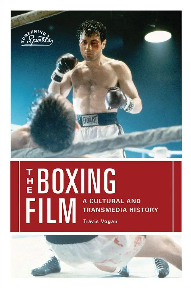 Cover: 9781978801356 | The Boxing Film | A Cultural and Transmedia History | Travis Vogan