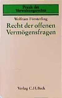 Cover: 9783406371356 | Recht der offenen Vermögensfragen | Praxis des Verwaltungsrechts 6