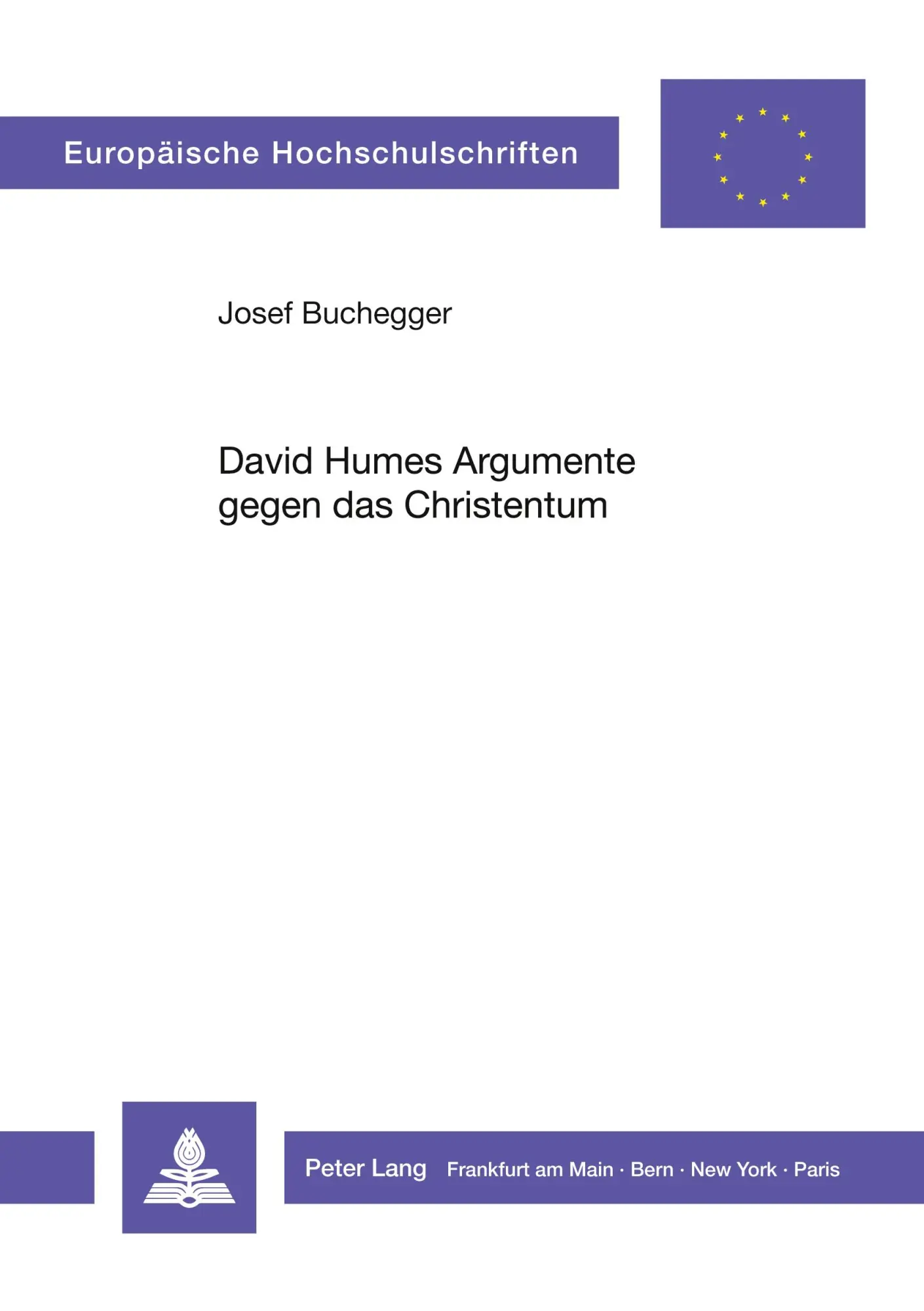 Cover: 9783820401356 | David Humes Argumente gegen das Christentum | Josef Buchegger | Buch