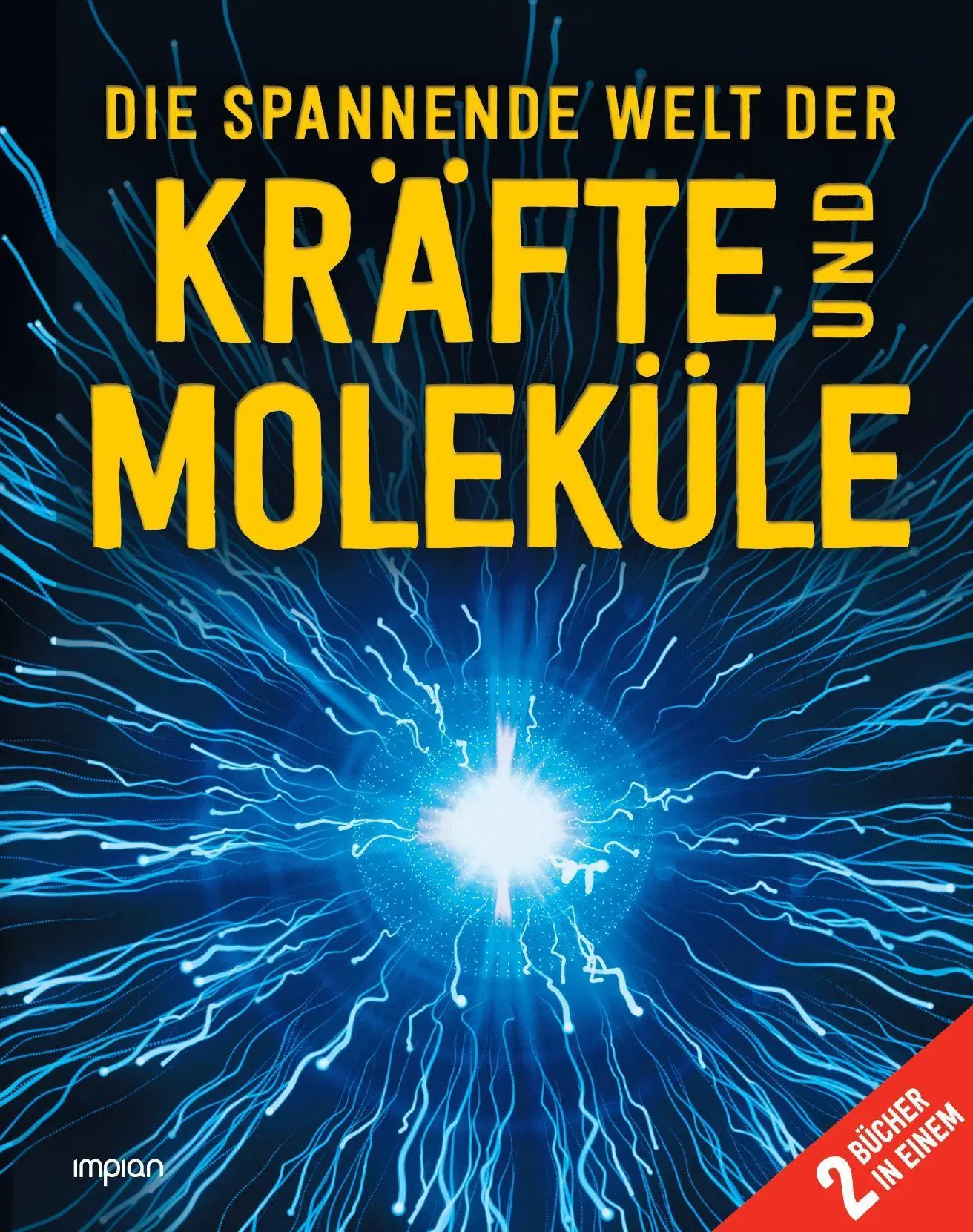 Cover: 9783962691356 | Die spannende Welt der Kräfte und Moleküle | Winston | Buch | 192 S.