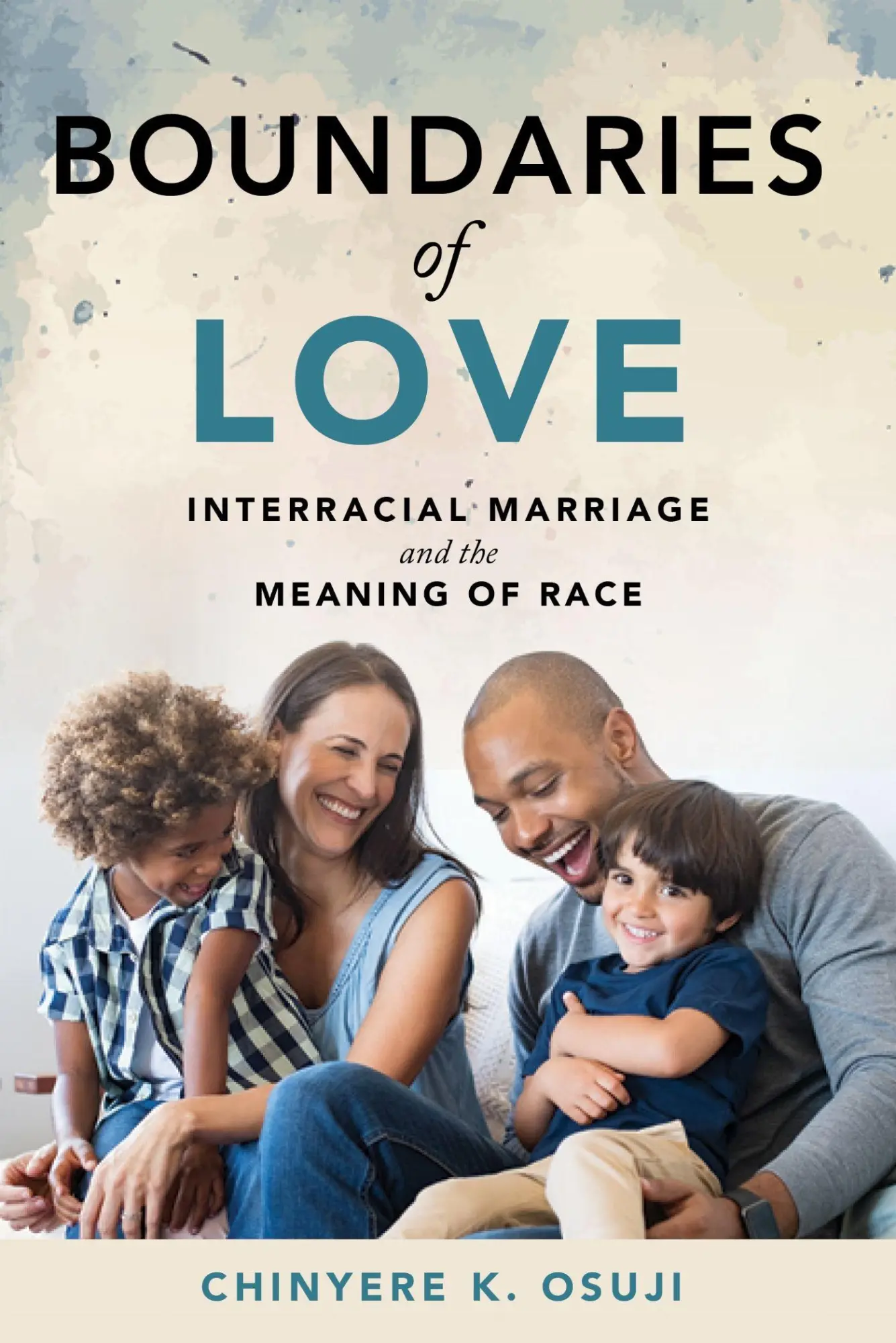 Cover: 9781479831456 | Boundaries of Love | Interracial Marriage and the Meaning of Race