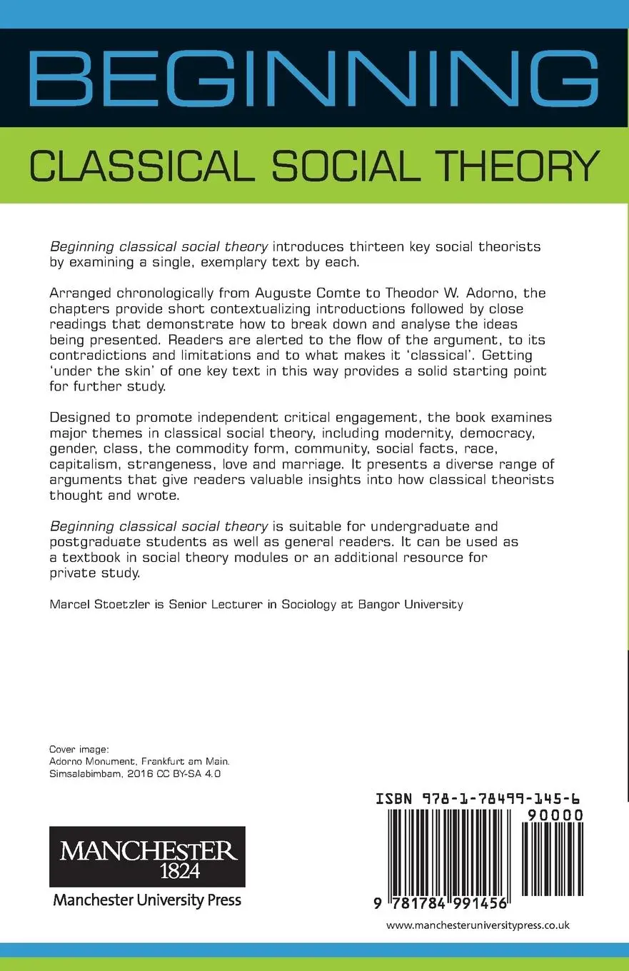 Rückseite: 9781784991456 | Beginning classical social theory | Marcel Stoetzler | Taschenbuch