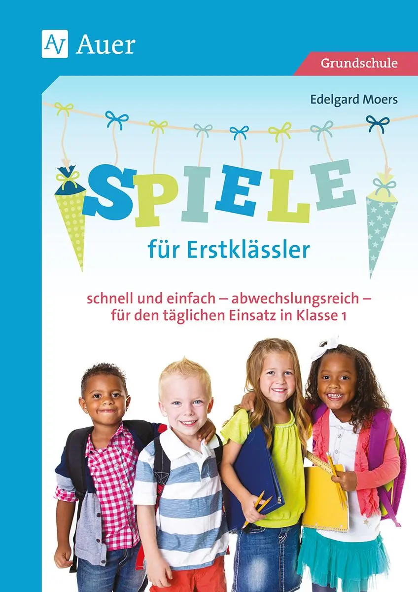Cover: 9783403081456 | Spiele für Erstklässler | Edelgard Moers | Taschenbuch | 64 S. | 2018