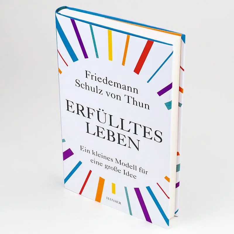 Bild: 9783446271456 | Erfülltes Leben | Ein kleines Modell für eine große Idee | Thun | Buch