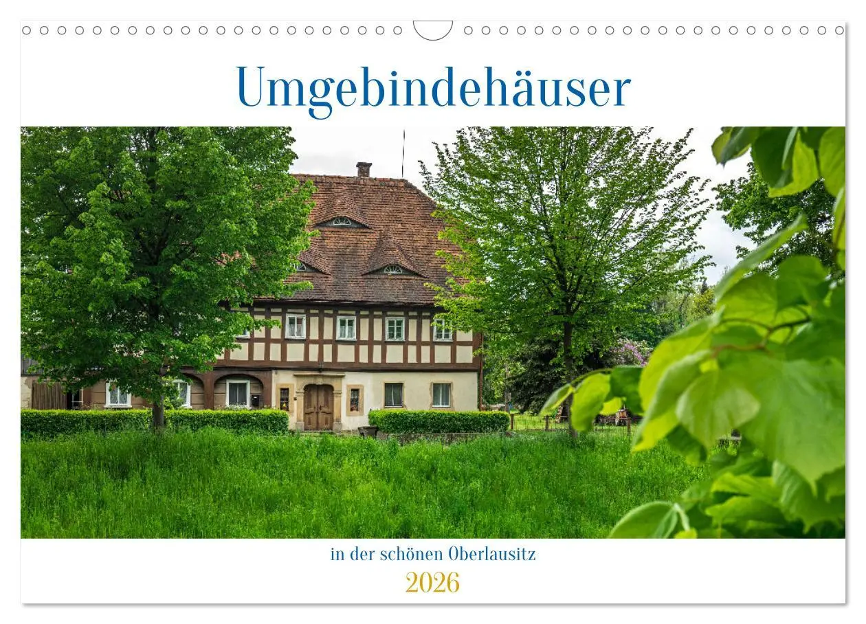 Cover: 9783457541456 | Umgebindehäuser in der schönen Oberlausitz (Wandkalender 2026 DIN...