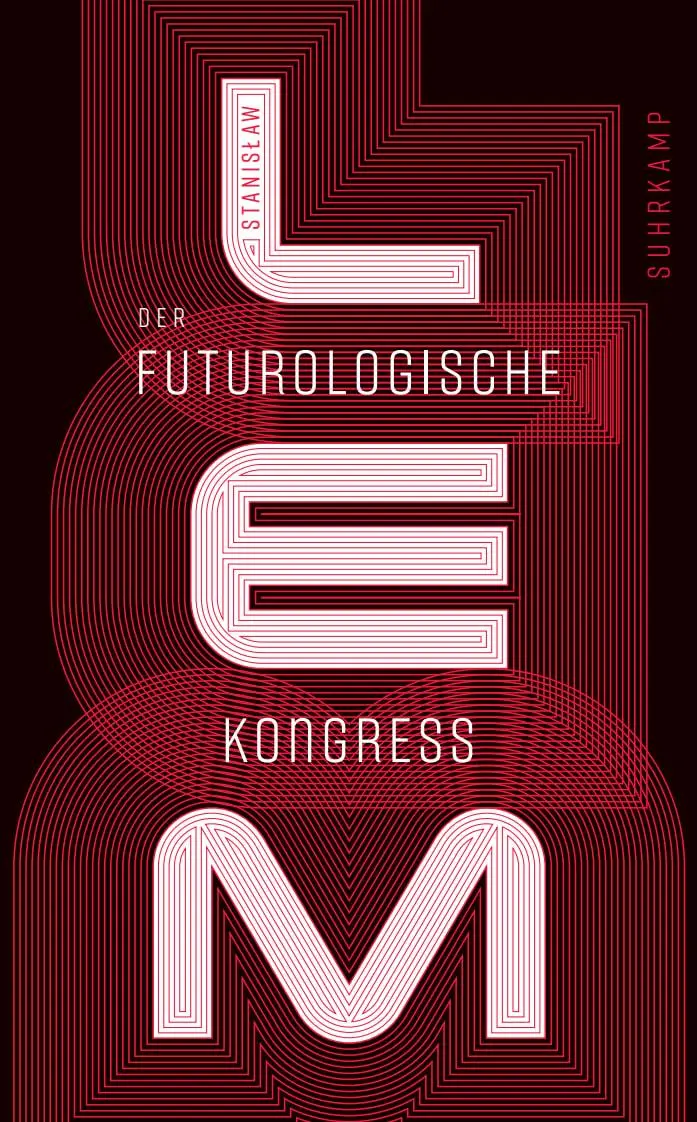 Cover: 9783518471456 | Der futurologische Kongreß | Aus Ijon Tichys Erinnerungen | Lem | Buch