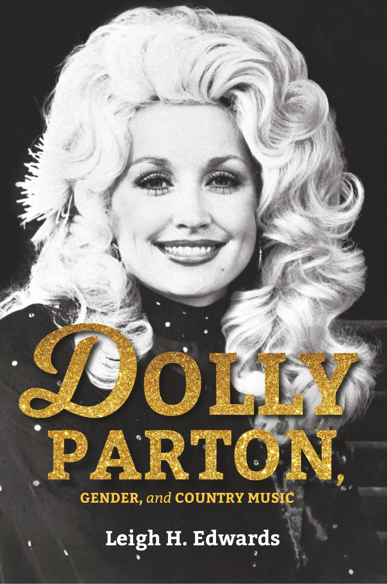 Cover: 9780253031556 | Dolly Parton, Gender, and Country Music | Leigh H Edwards | Buch