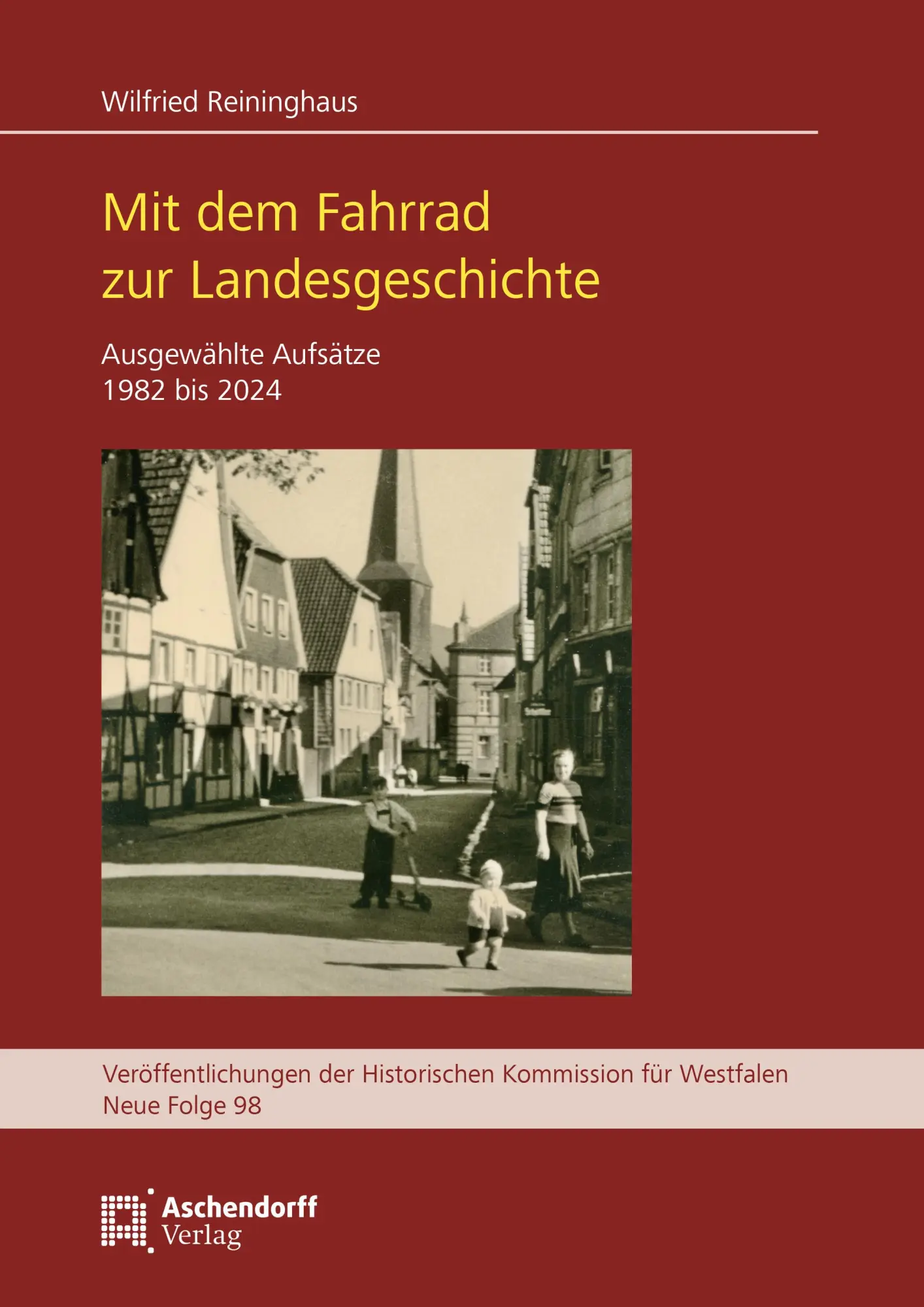 Cover: 9783402151556 | Mit dem Fahrrad zur Landesgeschichte | Wilfried Reininghaus | Buch