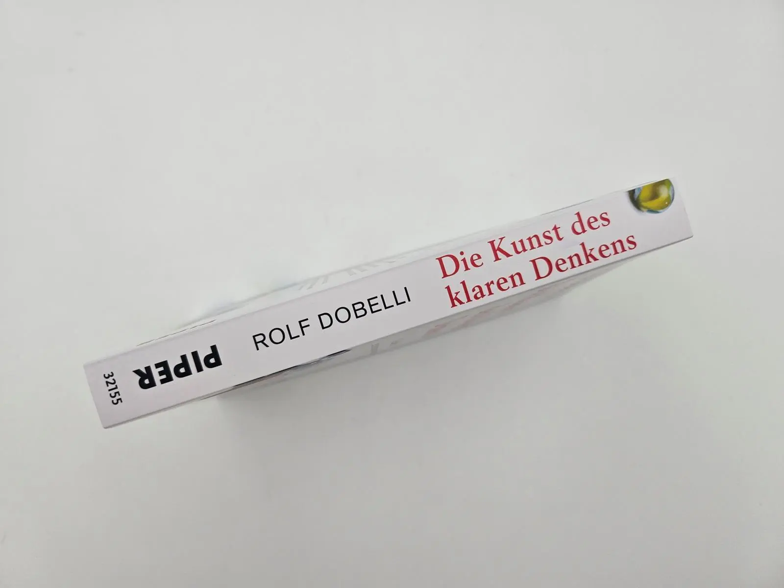 Bild: 9783492321556 | Die Kunst des klaren Denkens | Rolf Dobelli | Taschenbuch | 272 S.