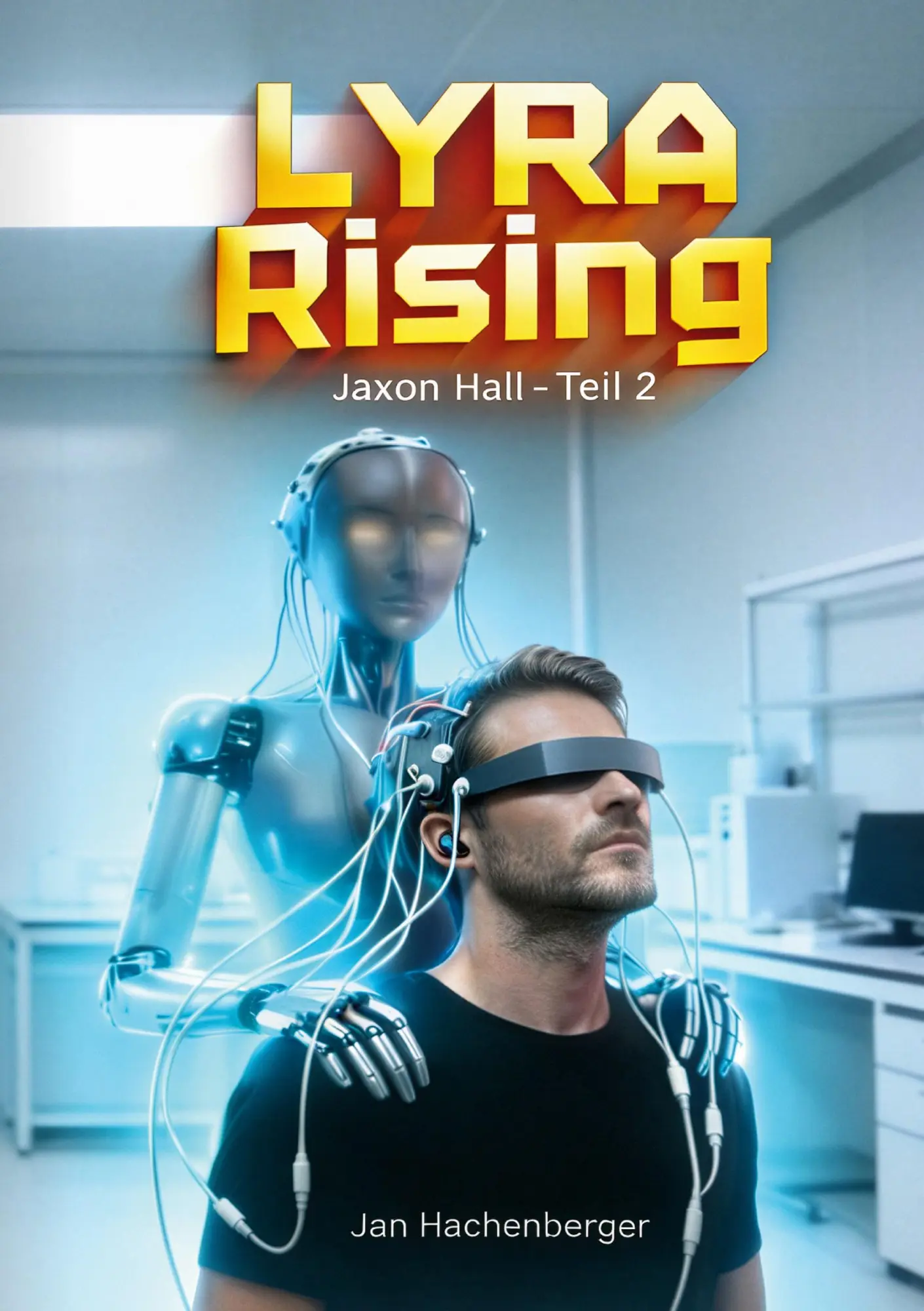 Cover: 9783696361556 | Lyra Rising | Jaxon Hall - Teil 2 | Jan Hachenberger | Taschenbuch