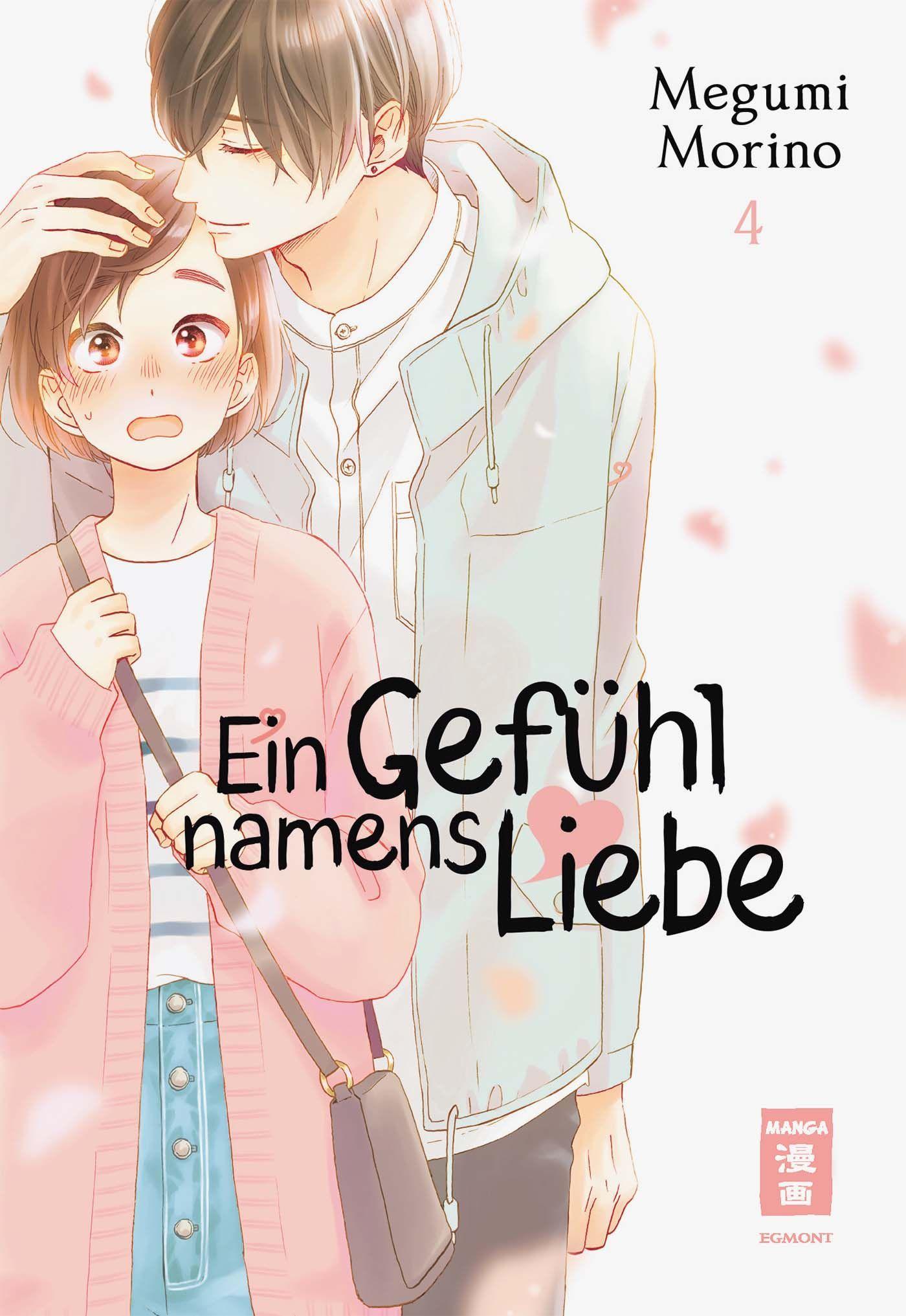 Cover: 9783770441556 | Ein Gefühl namens Liebe 04 | Megumi Morino | Taschenbuch | 176 S.