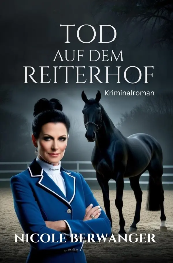 Cover: 9783819041556 | Tod auf dem Reiterhof | DE | Nicole Berwanger | Taschenbuch | 256 S.