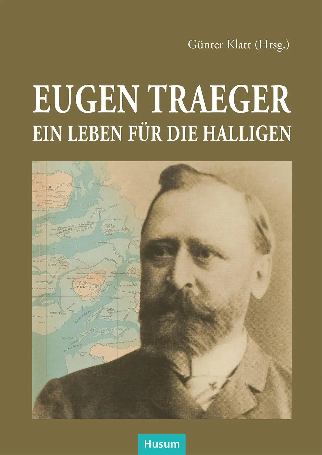 Cover: 9783967171556 | Eugen Träger | Ein Leben für die Halligen | Günter Klatt | Buch | 2025