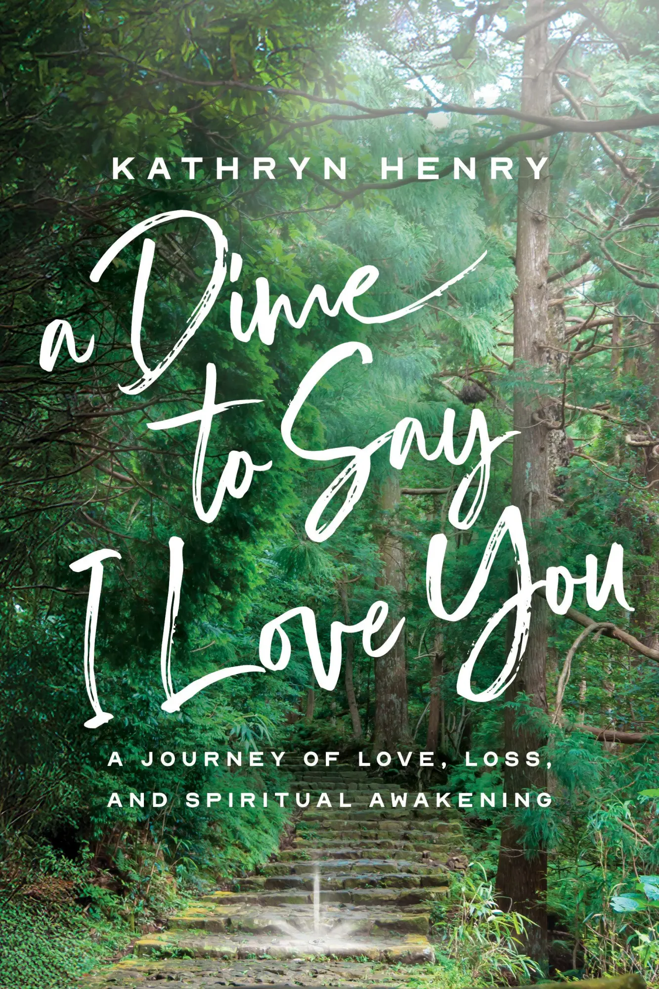 Cover: 9798891881556 | A Dime to Say I Love You | Kathryn Henry | Taschenbuch | Englisch