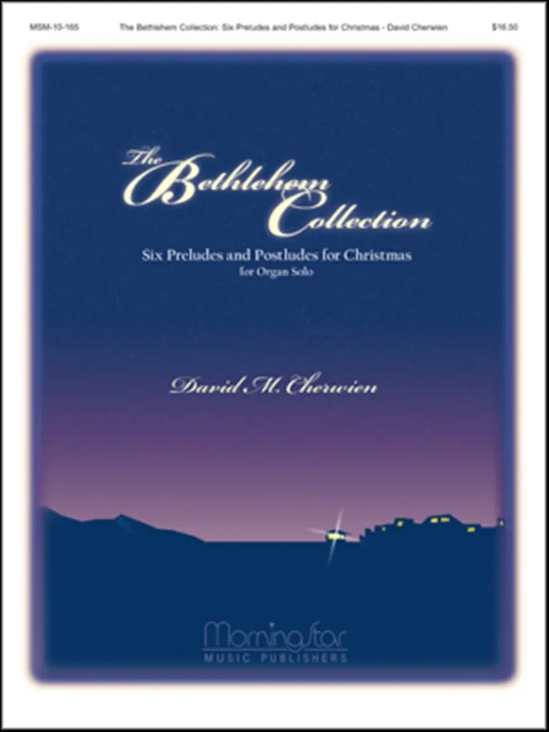 Cover: 688670101656 | The Bethlehem Collection | 6 Preludes &amp; Postludes for Christmas | Buch