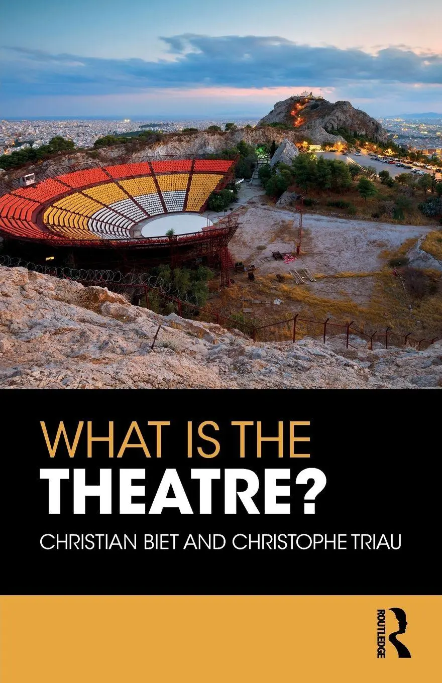 Cover: 9781138701656 | What is the Theatre? | Christian Biet (u. a.) | Taschenbuch | Englisch