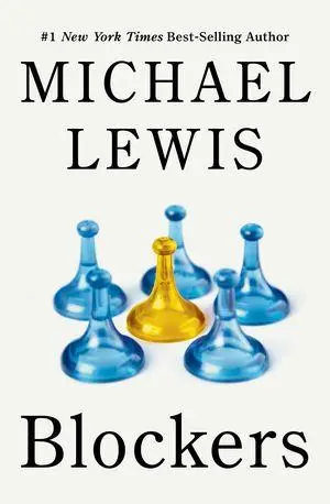 Cover: 9781324131656 | Blockers | Rebels in the Deep State | Michael Lewis | Buch | Englisch