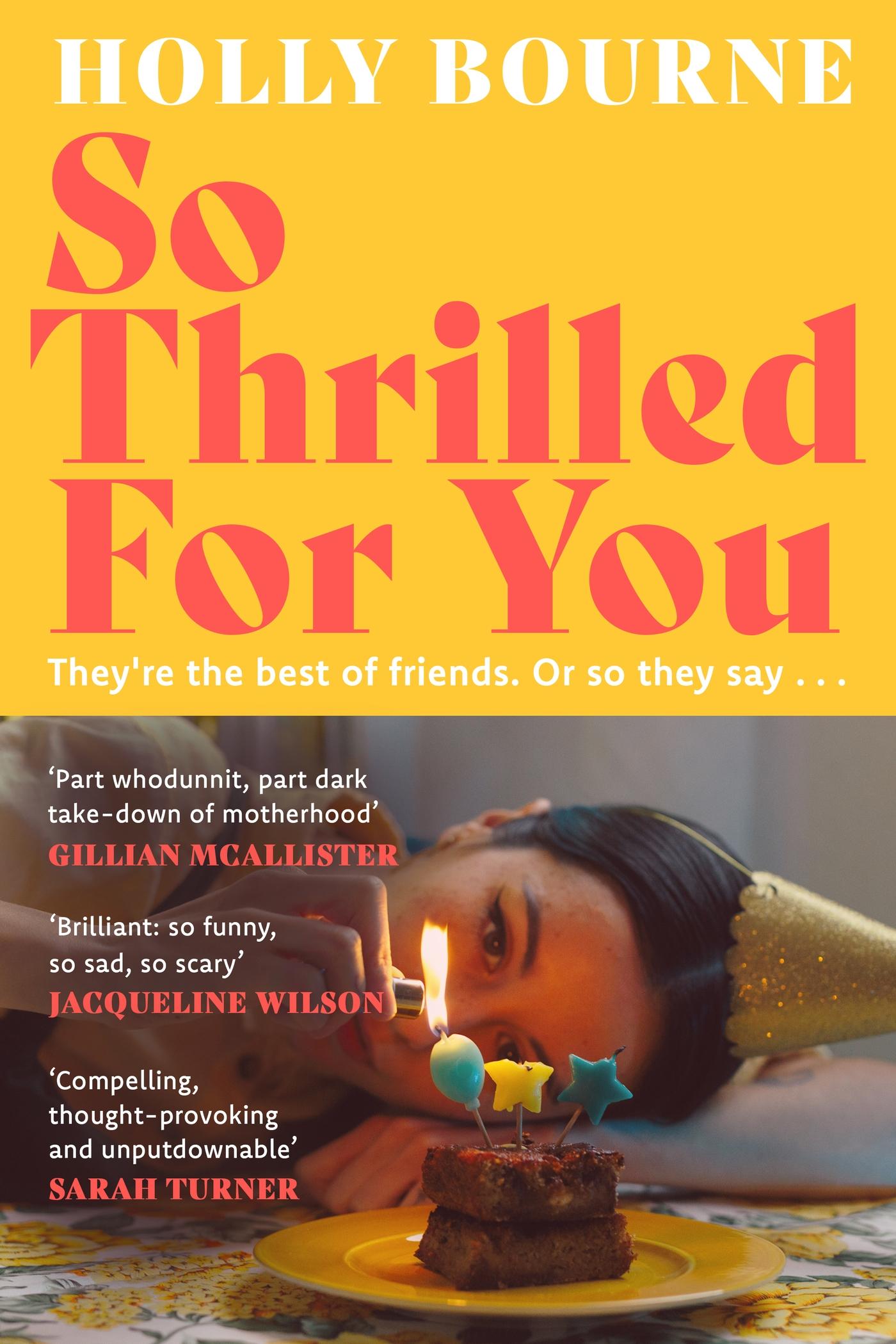 Cover: 9781529301656 | So Thrilled For You | Holly Bourne | Taschenbuch | 432 S. | Englisch