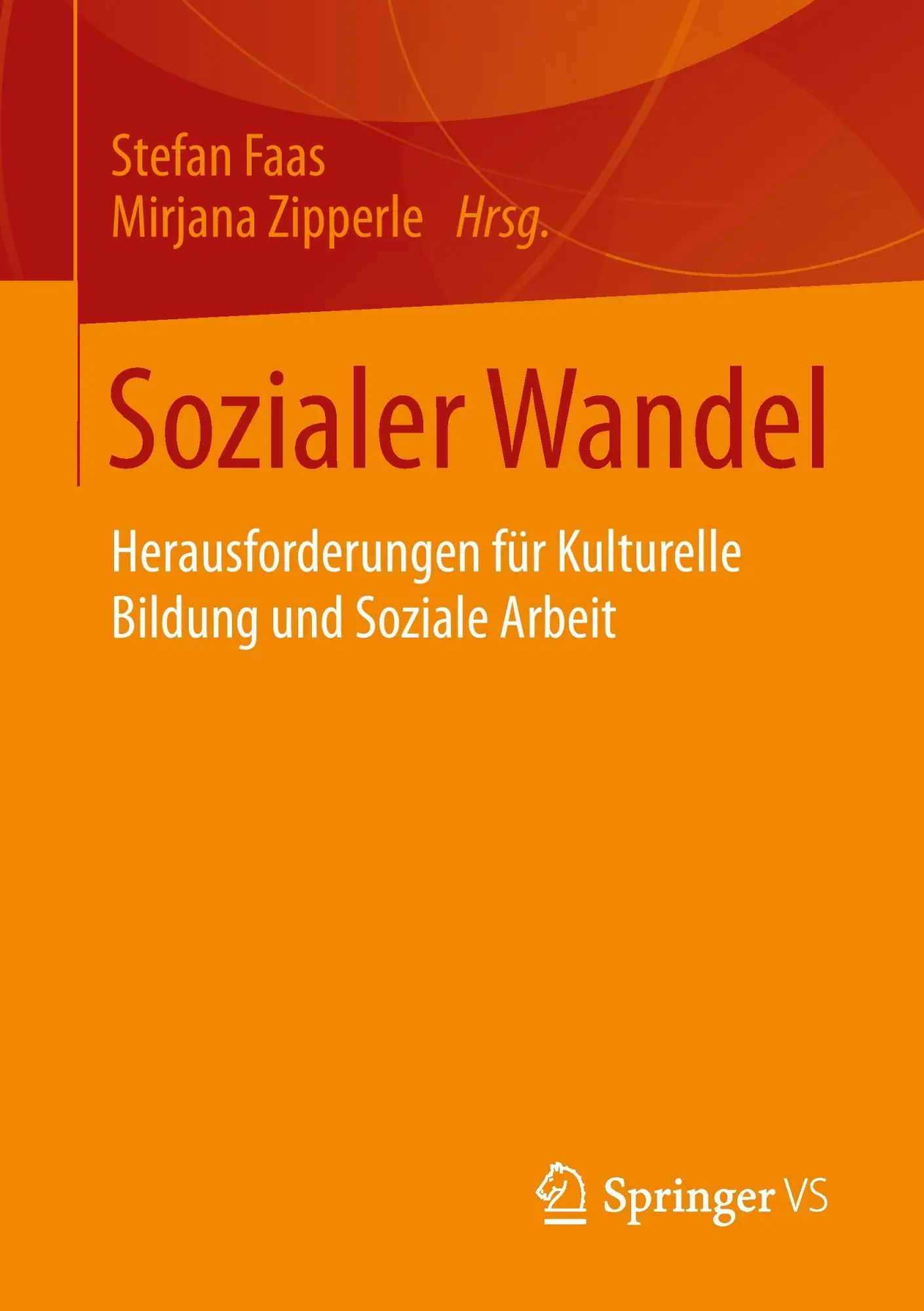 Cover: 9783658041656 | Sozialer Wandel | Mirjana Zipperle (u. a.) | Taschenbuch | Paperback