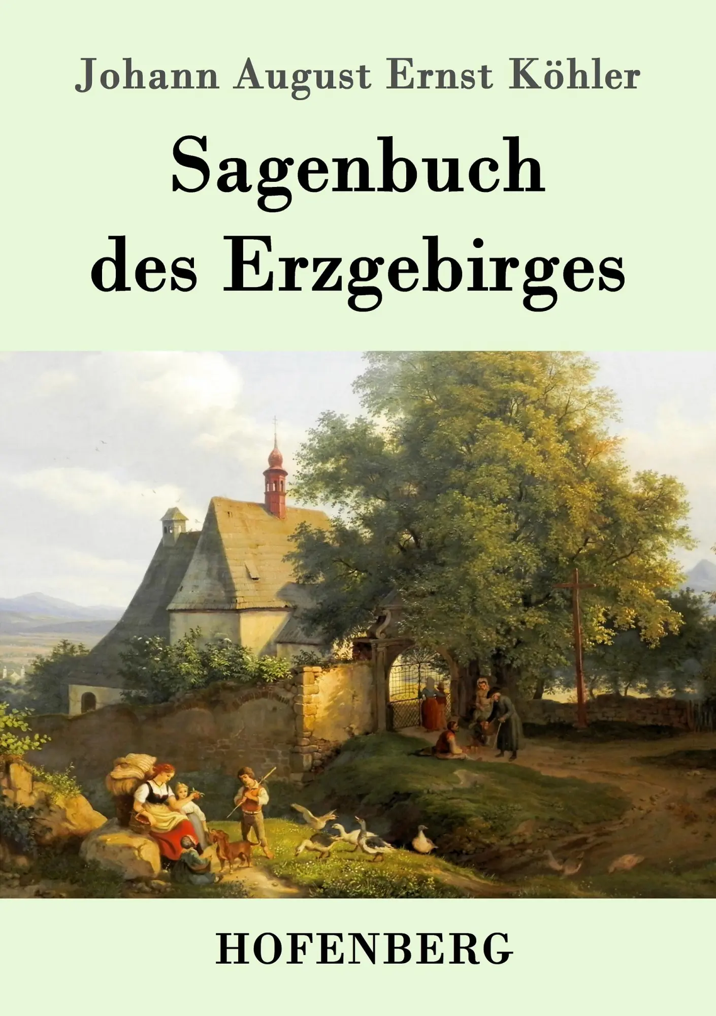Cover: 9783743701656 | Sagenbuch des Erzgebirges | Johann August Ernst Köhler | Taschenbuch