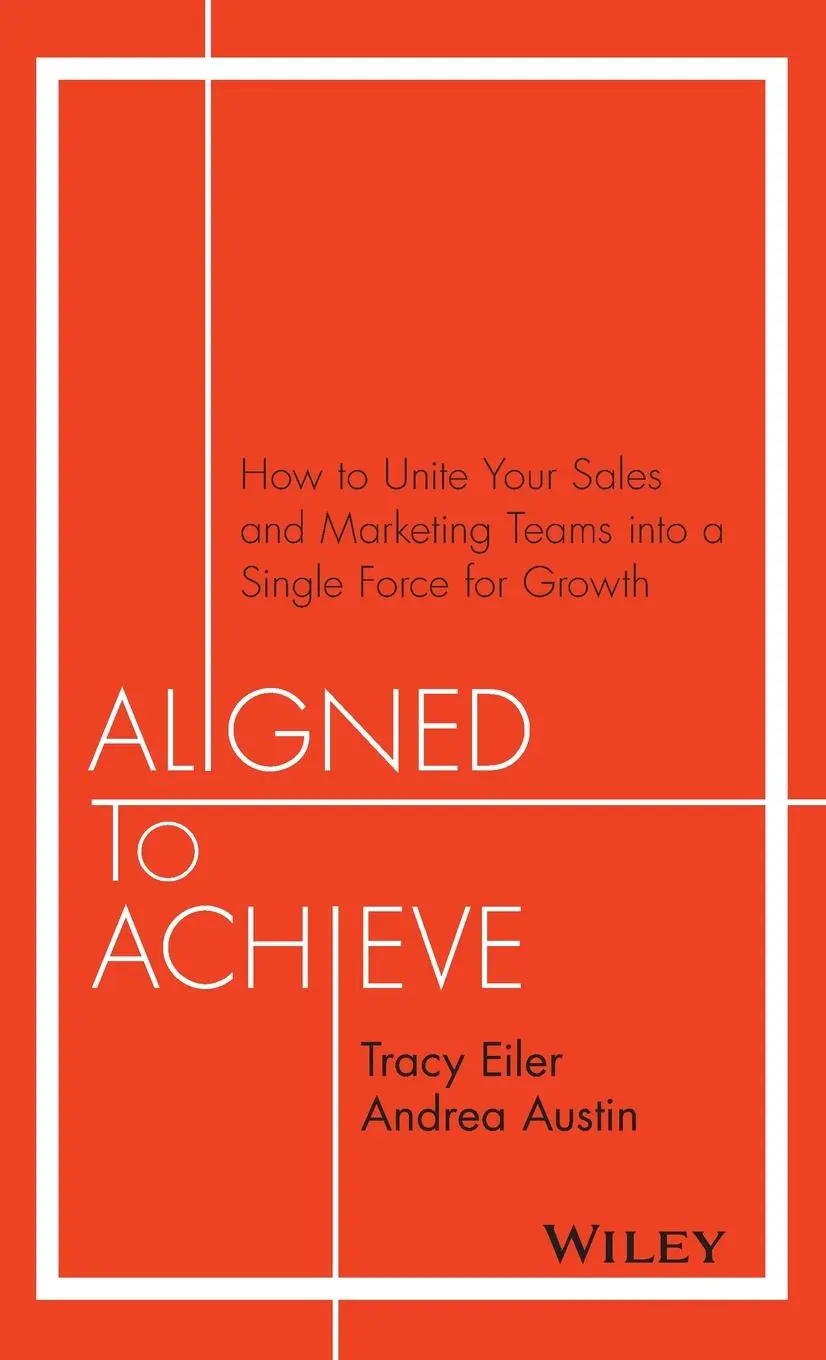 Cover: 9781119291756 | Aligned to Achieve | Tracy Eiler (u. a.) | Buch | Englisch | 2016