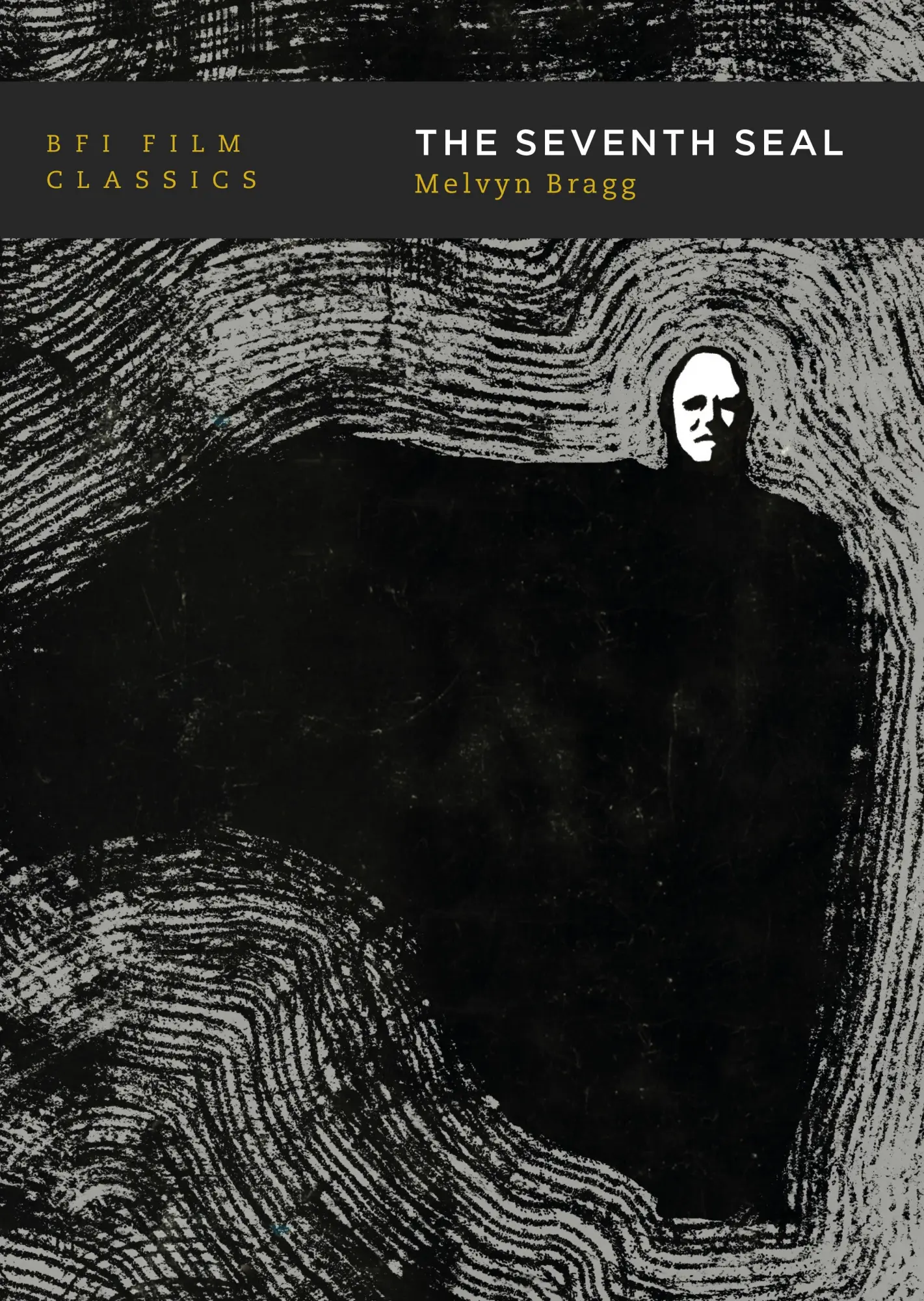 Cover: 9781839021756 | The Seventh Seal | Lord Melvyn Bragg | Taschenbuch | BFI Film Classics