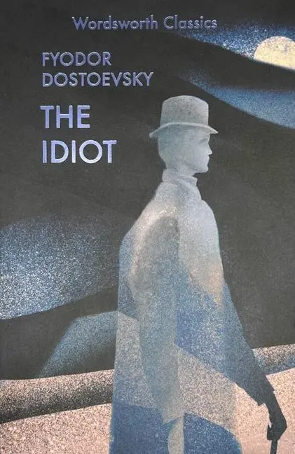 Cover: 9781853261756 | The Idiot | Fyodor Dostoevsky | Taschenbuch | Kartoniert / Broschiert