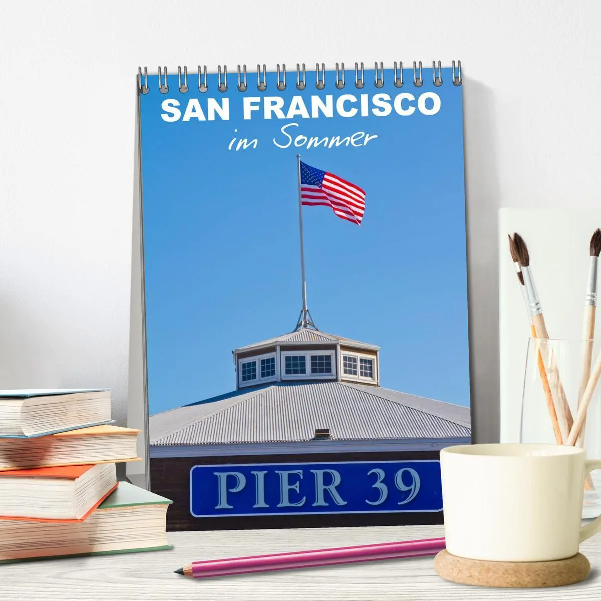Bild: 9783516461756 | SAN FRANCISCO im Sommer (Tischkalender 2026 DIN A5 hoch), CALVENDO...