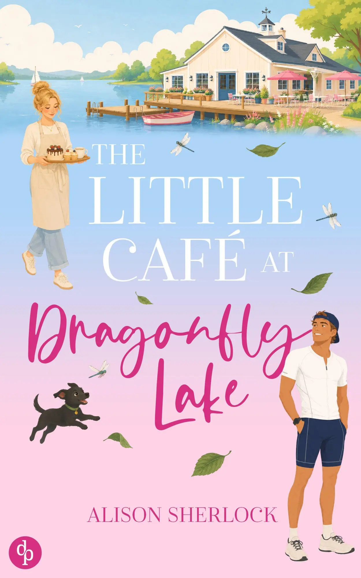 Cover: 9783694051756 | The Little Café at Dragonfly Lake | Alison Sherlock | Taschenbuch