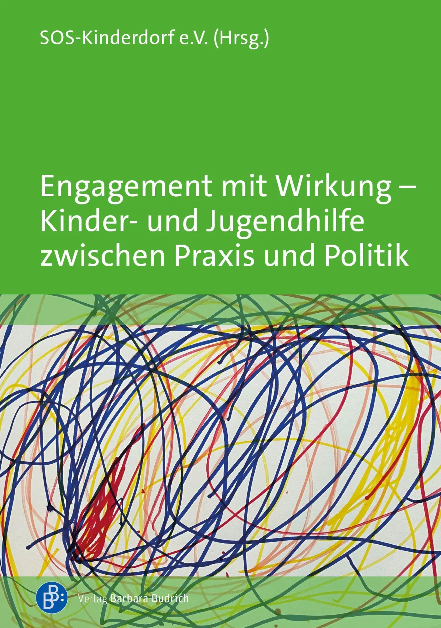 Cover: 9783847431756 | Engagement mit Wirkung - Kinder- und Jugendhilfe zwischen Praxis...