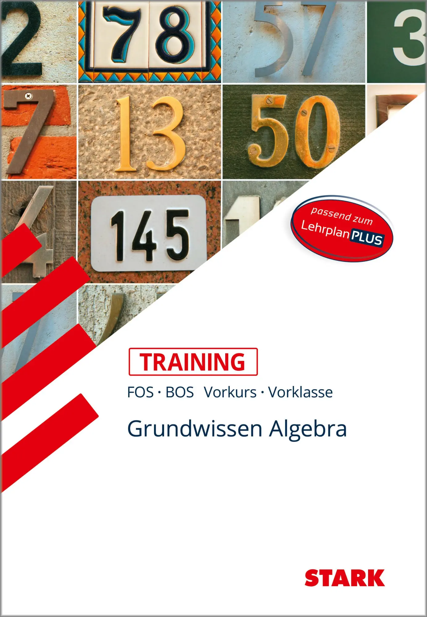 Cover: 9783849031756 | STARK Training FOS/BOS - Mathematik Grundwissen Algebra... Cover: 9783849031756 | STARK Training FOS/BOS - Mathematik Grundwissen Algebra...
