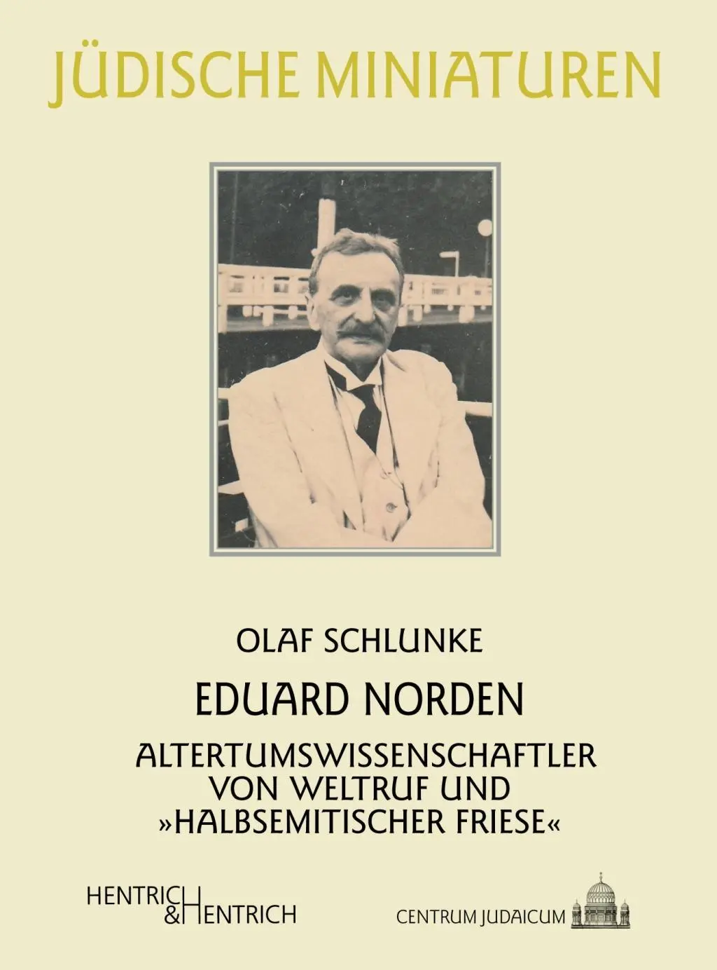 Cover: 9783955651756 | Eduard Norden | Olaf Schlunke | Taschenbuch | Jüdische Miniaturen