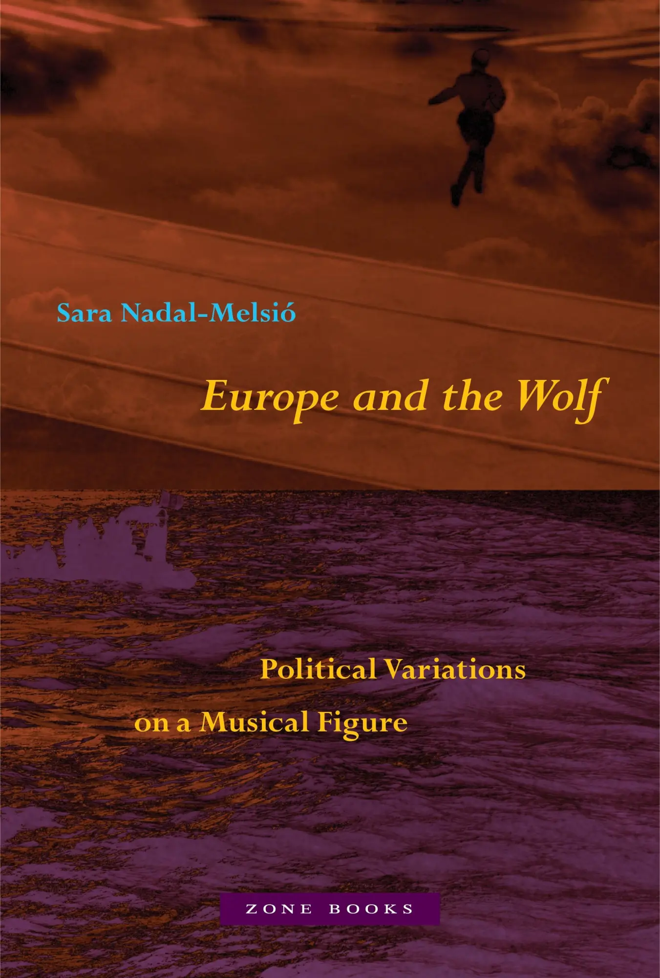 Cover: 9781890951856 | Europe and the Wolf | Political Variations on a Musical Figure | Buch