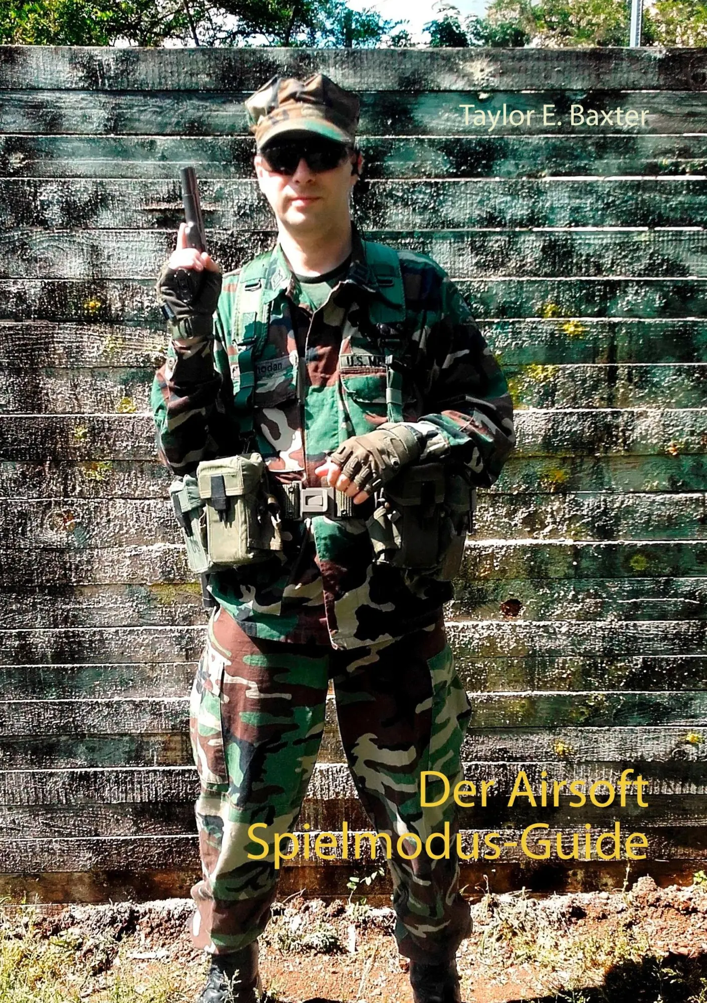 Cover: 9783752831856 | Der Airsoft Spielmodus-Guide | Taylor E. Baxter | Taschenbuch | 96 S.