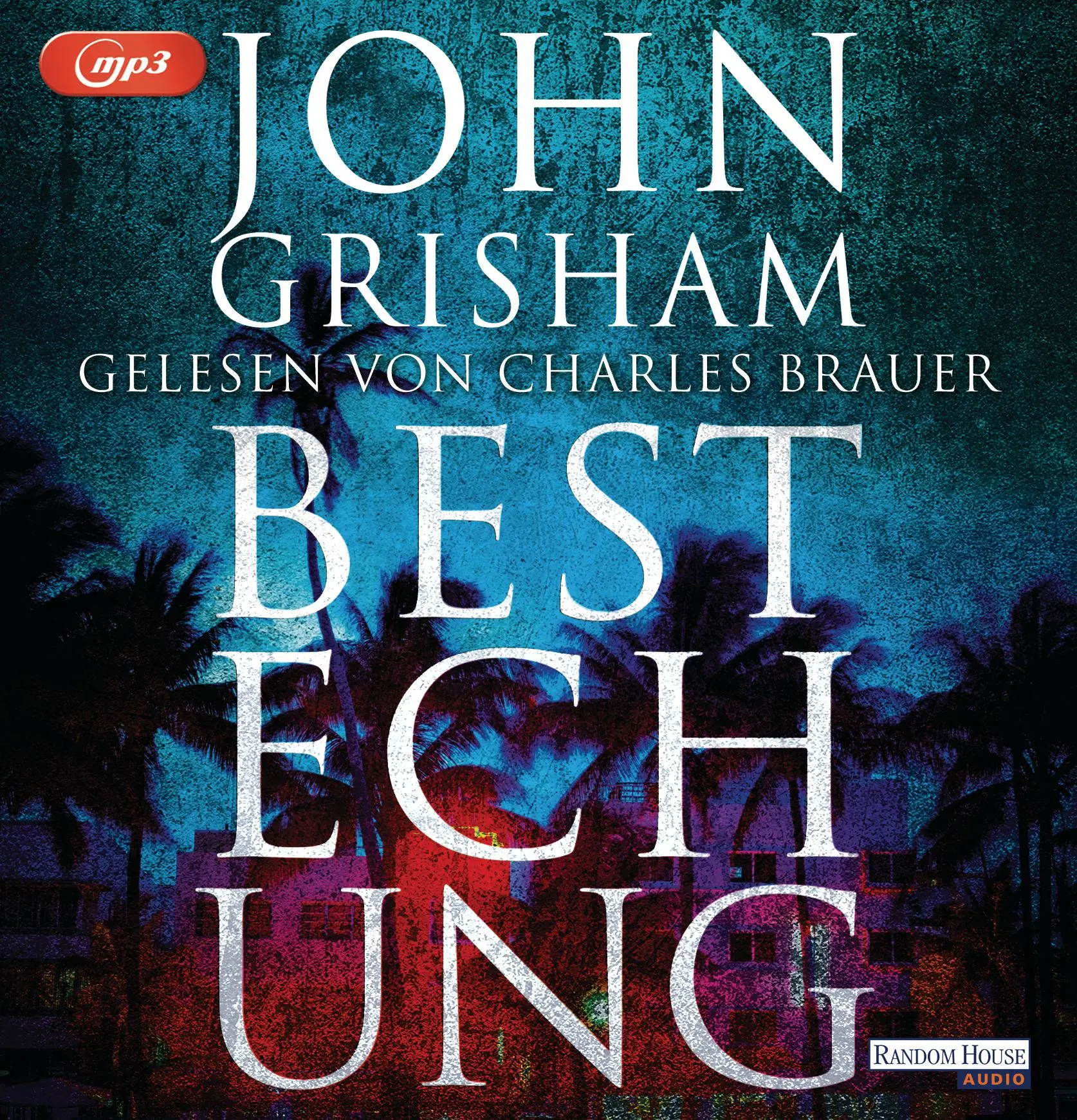 Cover: 9783837141856 | Bestechung | John Grisham | MP3 | 735 Min. | Deutsch | 2018