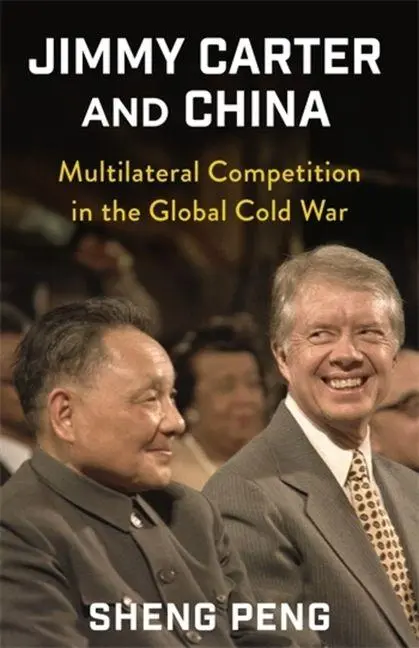 Cover: 9780231211956 | Jimmy Carter and China | Sheng Peng | Taschenbuch | Englisch | 2026