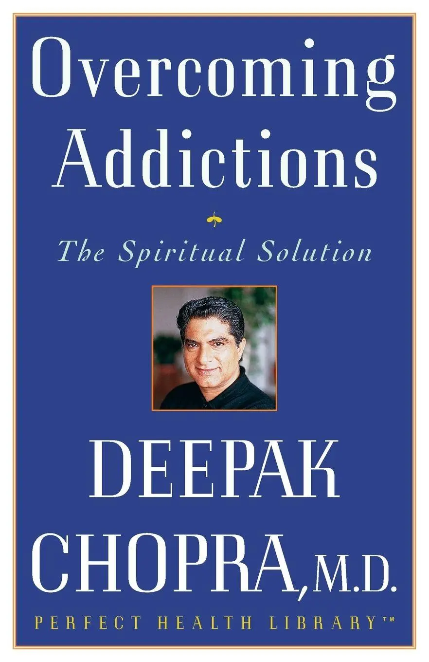 Cover: 9780609801956 | Overcoming Addictions | The Spiritual Solution | Deepak Chopra | Buch
