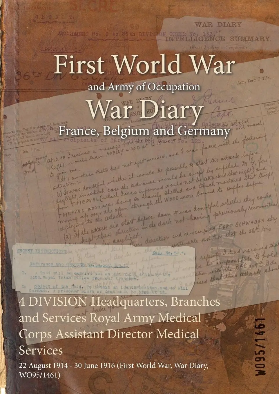 Cover: 9781474521956 | 4 DIVISION Headquarters, Branches and Services Royal Army Medical...