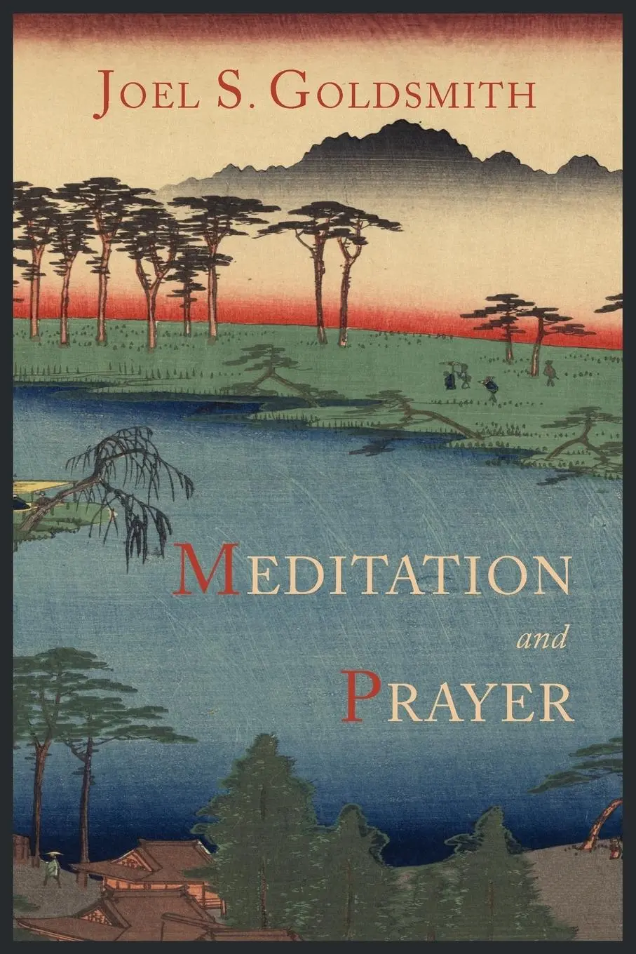 Cover: 9781614271956 | Meditation and Prayer | Joel S. Goldsmith | Taschenbuch | Englisch