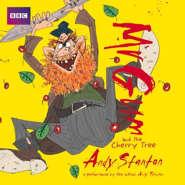 Cover: 9781787531956 | MR Gum and the Cherry Tree | Performed and Read by Andy Stanton | CD