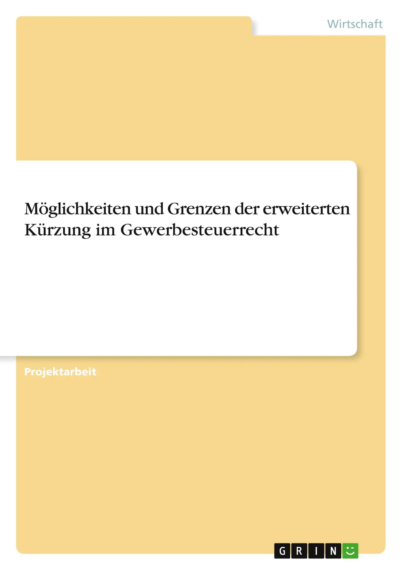 Cover: 9783389111956 | Möglichkeiten und Grenzen der erweiterten Kürzung im...