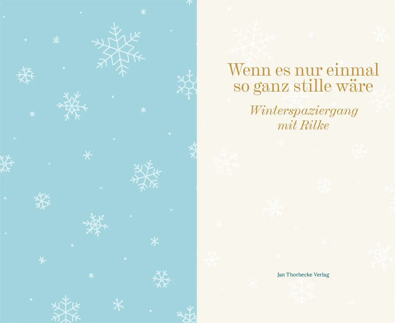 Bild: 9783799521956 | Wenn es nur einmal so ganz stille wäre | Winterspaziergang mit Rilke