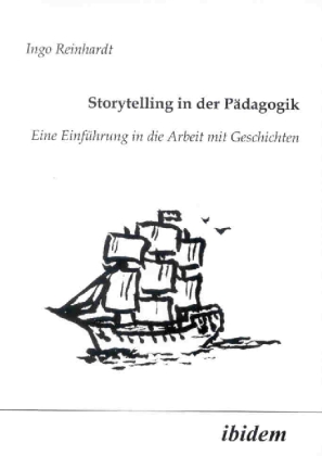 Cover: 9783898211956 | Storytelling in der Pädagogik | Ingo Reinhardt | Taschenbuch | Deutsch