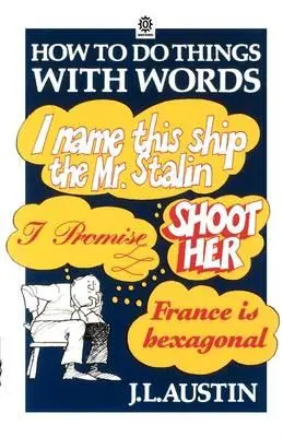 Cover: 9780192812056 | How to Do Things with Words | J. L. Austin | Taschenbuch | Englisch