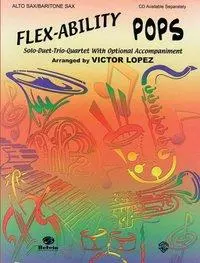 Cover: 9780757992056 | Flex-Ability: Pops, Alto Sax/Baritone Sax | Victor Lopez | Taschenbuch