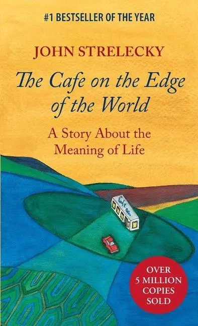 Cover: 9780991392056 | The Cafe on the Edge of the World | A Story About the Meaning of Life