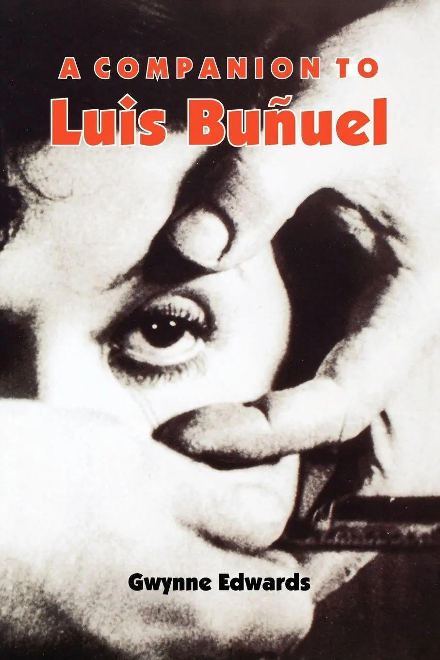 Cover: 9781855662056 | A Companion to Luis Bunuel | Gwynne Edwards | Taschenbuch | Spanisch
