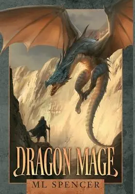 Cover: 9781951452056 | Dragon Mage | Ml Spencer | Buch | Gebunden | Englisch | 2020
