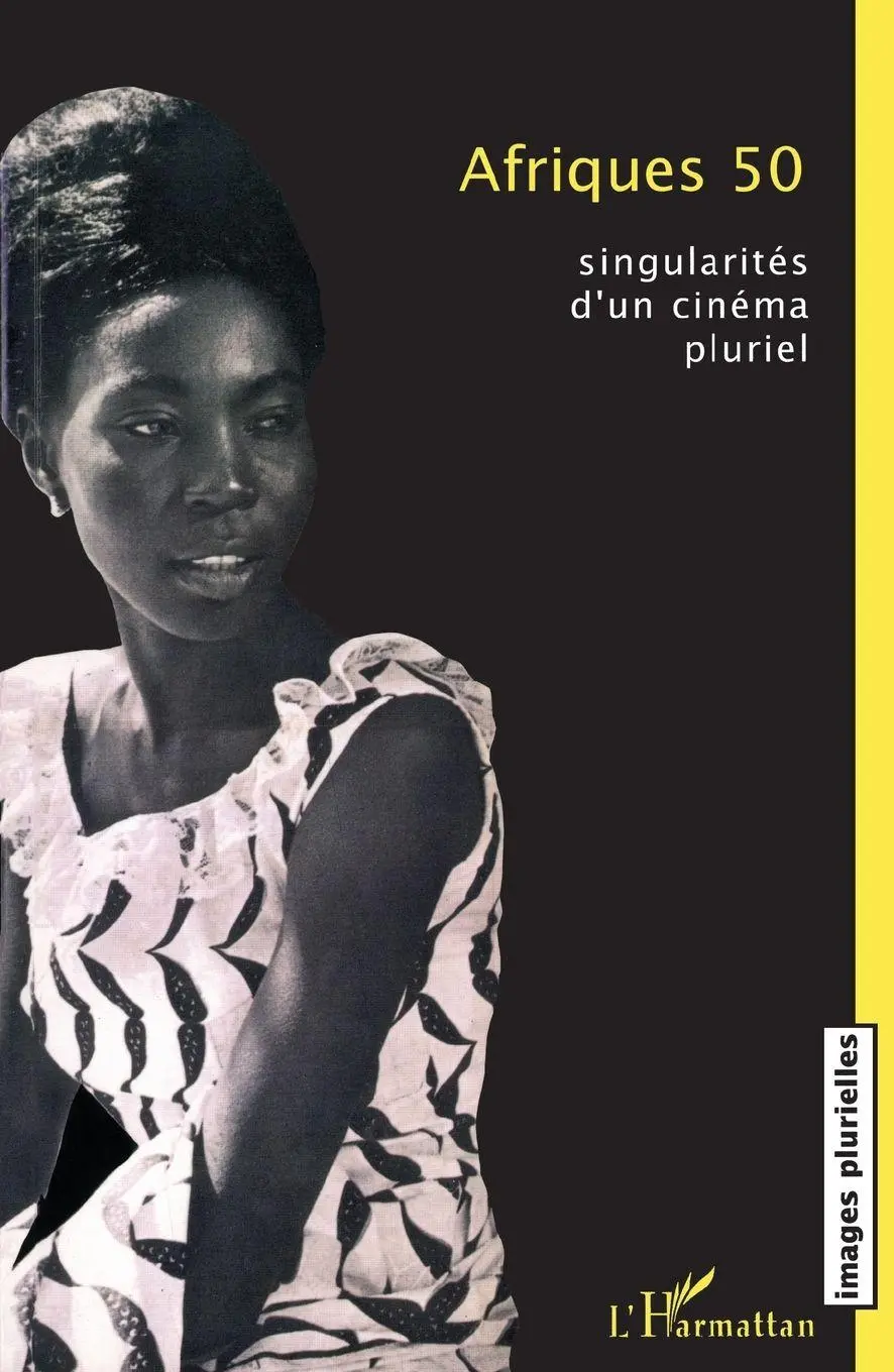 Cover: 9782747582056 | Afriques 50 | Singularités d'un cinéma pluriel | Tbd | Taschenbuch